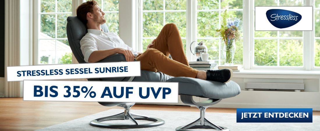 ▷ Stressless Sunrise Sessel zum Top-Preis | Möbel Karmann